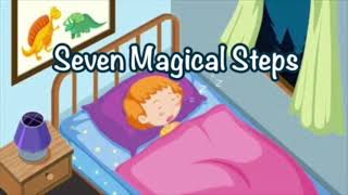Children's Sleep Meditation Story | Seven Magical Steps