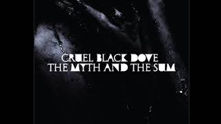 Cruel Black Dove - The Myth and the Sum [Full EP, 1080p, Timestamped]