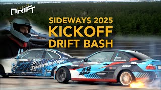 SIDEWAYS 2025 - DRIFT BASH - KICKOFF