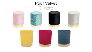 Pouf Cilindro Velvet Tessuto Effetto Velluto