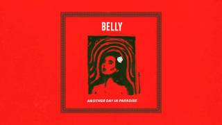 Belly - Another Day In Paradise