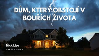 Dům, který obstojí v bouřích života - Pá 14.02.2025