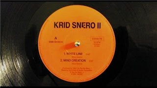 Krid Snero White Line (orginal) 1992