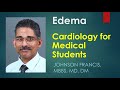 Edema - Cardiology for Medical Students