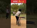 Arvi 😍🏏 #cricket #shortsvideo #shortvideo #shorts