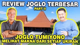 HAJI SUN | PART II | REVIEW JOGLO TERBESAR JOGLO TUMIYONO DI KESATRIAN ENTREPRENEUR INDONESIA