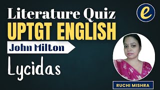 UPTGT English | Literature | John Milton - Lycidas | Practice Questions