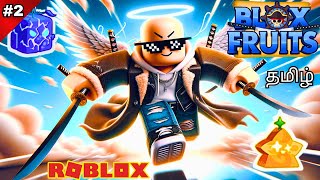 Roblox Blox Fruit Gameplay in Tamil Part -2 | Earth Gamer