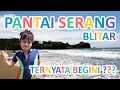 PANTAI SERANG BLITAR JAWA TIMUR REVIEW WISATA KELUARGA MURAH RAMAH ANAK