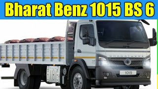 Review of Bharat Benz 1015R BS 6 Truck with key specifications \u0026 Price