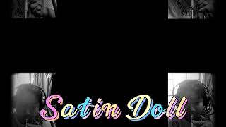 Satin Doll