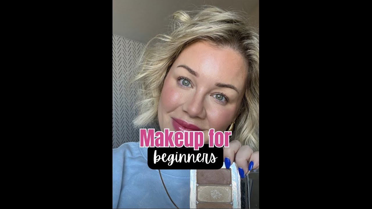 Makeup For Beginners Youtube