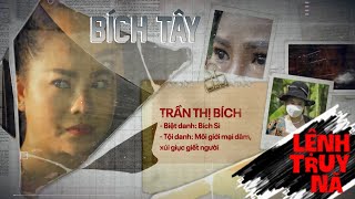 BÍCH TÂY | LỆNH TRUY NÃ | VIVU TV