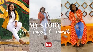 From Tragedy to Triumph || Here's My Story #motivation #inspiration #trials #victory