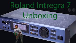 Roland Integra 7 “Unboxing”