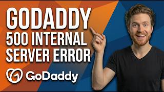 Fix GoDaddy 500 Internal Server Error (Quick Fix Guide)