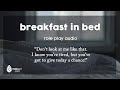 [f4a] Breakfast in bed [time to get up] [silly] [loving]