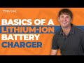 Basics of a Lithium-ion Battery Charger