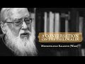 A Conversation on the Philokalia with Metropolitan Kallistos (Ware)