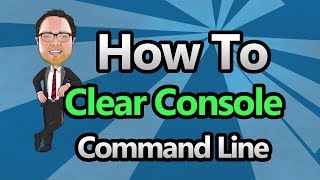 Command Line - Clear Console Screen