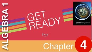 Algebra 1 - Let’s Get Ready for Chapter 4 - Pearson enVision Common Core 2018