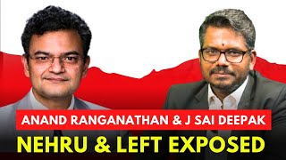 J Sai Deepak & Anand Ranganathan Expose Nehru & Leftist Propaganda | Mani shankar & Salman Khurshid