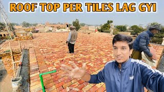 Ghr K Roof Top Per Tiles Lag Gyi😍✌️Aesy Tiles Lagny Ka Kia Fyda Hy?🤔