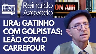 Reinaldo – Carrefour se desculpa com o Brasil; Lira e Bolsonaro pegam carona na guerra da carne