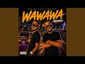 Wawawa (Remake) (feat. Mr Woza Nelani)
