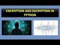 | Encryption and decryption in python | | Python tutorials |
