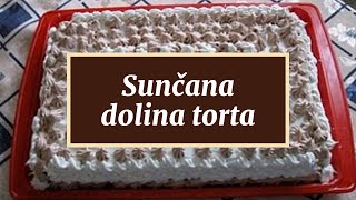 Sunčana dolina torta