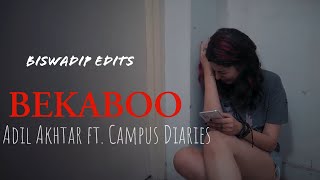 Bekaboo-Adil Akhtar ft.Campus Diaries| Saloni K Abhinav S | #campusdiaries #mxplayer #biswadip_edits