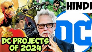 All DC Projects Arriving In 2024 | DCU News Hindi | James Gunn | Joker 2 | Warner Bros | Dastan TV