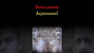 El caso de Félix Gámez y Bernabé: la ejecución más brutal del narco