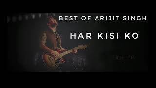 "Har Kisi Ko" (Boss) Arijit Singh, Neeti Mohan | Akshay Kumar, Sonakshi Sinha|Lyrics|Bollywood Songs