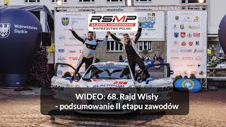 68. Rajd Wisły: podsumowanie II etapu zawodów