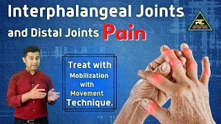 TREAT HAND STIFFNESS AND PAIN BY PIP AND DIP MOBILIZATION TECHNIQUE