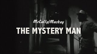 McCully/Mackay - The Mystery Man (Lyric video)