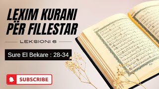 Lexim Kurani Arabisht për fillestar - Leksioni 6 - Sure El Bekare - Ajeti 28-34