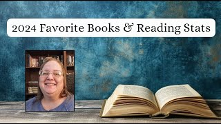 2024 Favorite Books & Reading Stats || January 2025