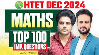 HTET DEC 2024 MATHS TOP 100 IMPORTANT QUESTIONS By Sachin Academy Live 3pm