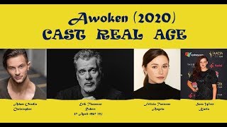 Awoken 2020 Cast Age