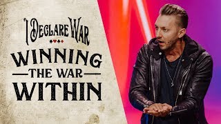 Winning The War Within - I Declare War Part 1 With Levi Lusko