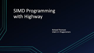SIMD Programming with Highway