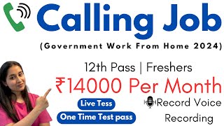 Calling Jobs From Home | 12th Pass Work From Home Jobs | Mobile Work From Home Jobs ✅