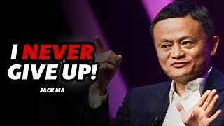 Jack Ma Motivational Speech | I Never Give UP | AliBaba