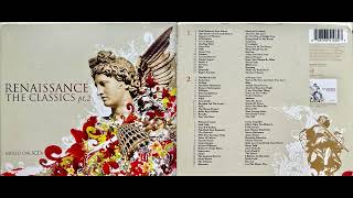 Renaissance, The Classics, Part 2 (Disc 3) (Classic Electronica Mix Album) [HQ]