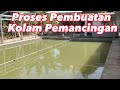 CARA MEMBUAT KOLAM PEMANCINGAN