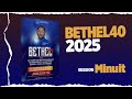 bethel40 2025 session minuit fr odilon isambasa