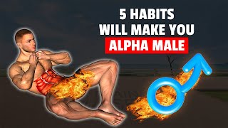 Alpha Male कैसे बने और Alpha Male क्या होता है? Alpha Male बनने के 5 तरीके | The Way of Superior Man